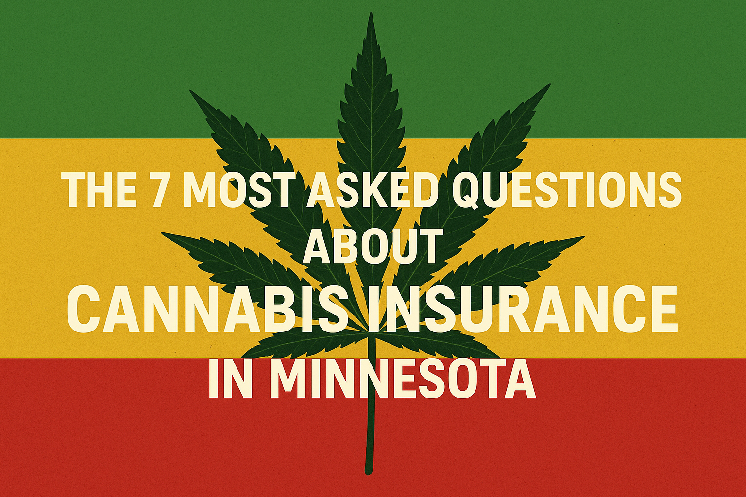 Cannabis insurance in Minnesota